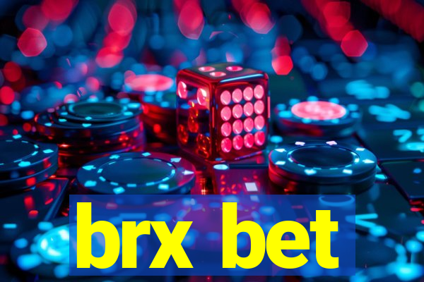 brx bet